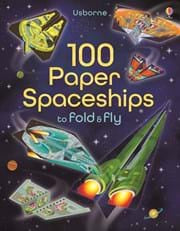 Usborne 100 Paper Spaceships