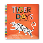 Tiger Days, A Book of Feelings by M H Clark