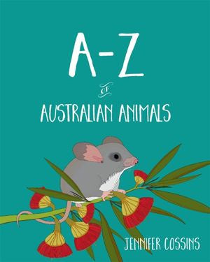 A- Z of Australian Animals