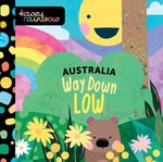 Australia - Way Down Low